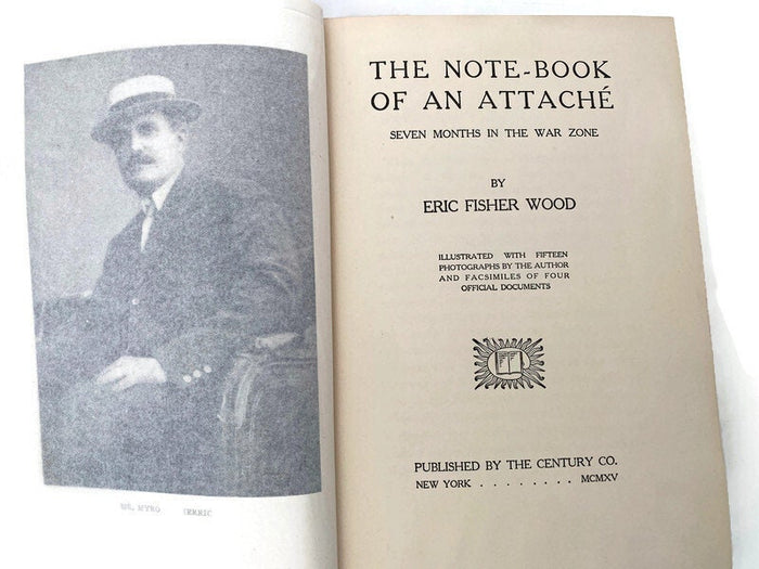 Antique First Edition Book, The Note-Book of an Attache, Seven Months in the War Zone at Duckwells