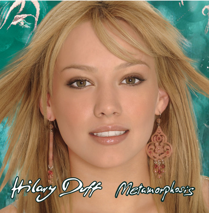 Hilary Duff Metamorphosis