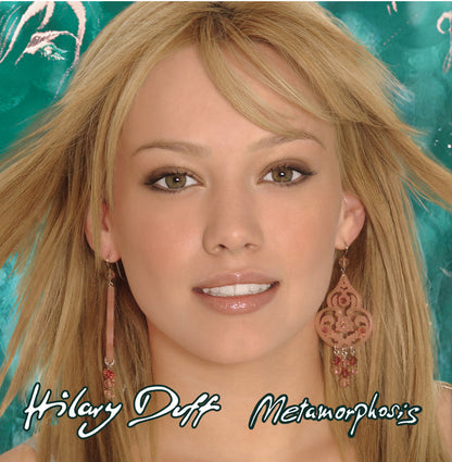 Hilary Duff Metamorphosis